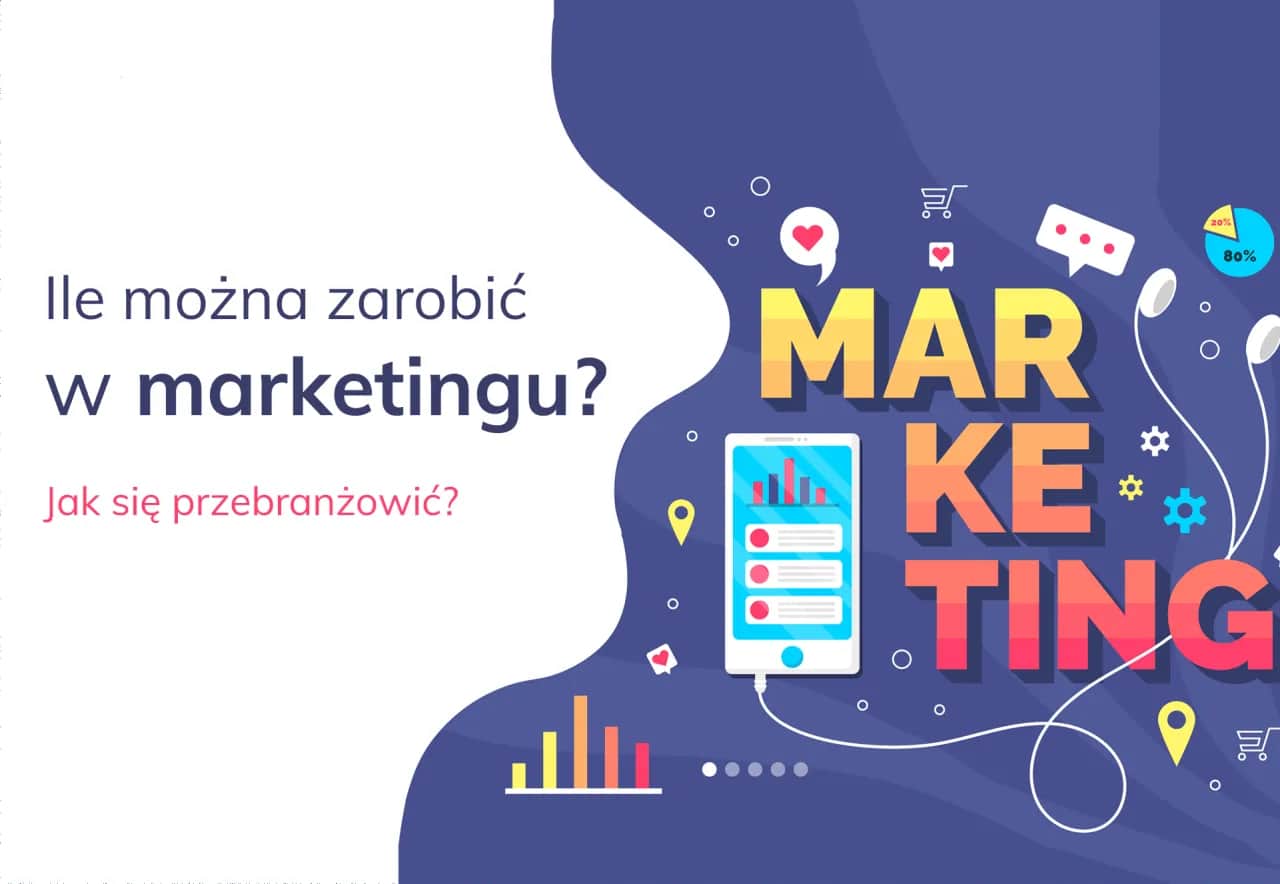 Specjalista ds. marketingu: Zarobki 2024 i jak je zwiększyć?